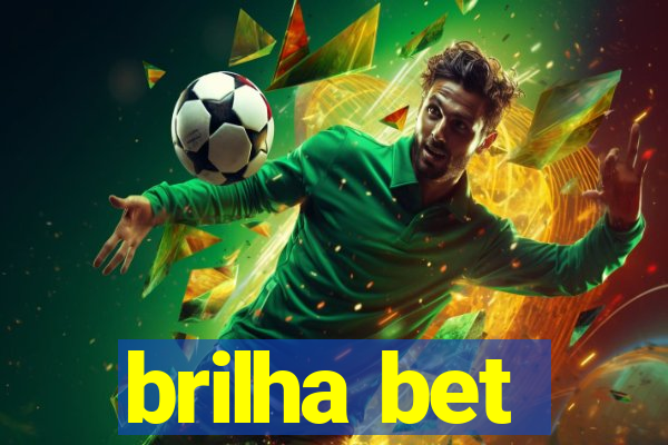 brilha bet